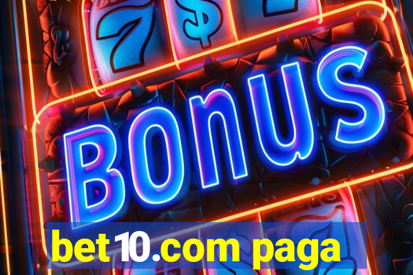 bet10.com paga